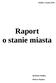 Raport o stanie miasta