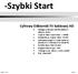 -Szybki Start Cyfrowy Odbiornik TV kablowej HD