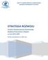 STRATEGIA ROZWOJU. Instytutu Bezpieczeństwa Narodowego Akademii Pomorskiej w Słupsku na lata