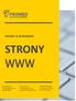 STRONY WWW PROJEKT & WYKONANIE. Oddział Trójmiasto: Ul. Madrycka 13/ Kosakowo. Oddział Mińsk: Ul. Warszawska 63B Mińsk Mazowiecki