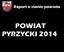 Raport o stanie powiatu POWIAT PYRZYCKI 2014