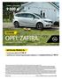 9 000 zł * CENNIK OPEL ZAFIRA. AKTUALNA PROMOCJA. ZAFIRA z rabatem do: