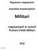 Regulamin rozgrywania. Zawodów Kawaleryjskich. Militari. rozgrywanych w ramach Pucharu Polski Militari. Wersja