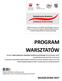 PROGRAM WARSZTATÓW. Program warsztatów certyfikowany przez Świętokrzyskie Centrum Doskonalenia Nauczycieli w Kielcach