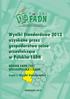 Wyniki Standardowe 2012 uzyskane przez gospodarstwa rolne uczestniczące w Polskim FADN