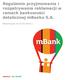 Regulamin przyjmowania i rozpatrywania reklamacji w ramach bankowości detalicznej mbanku S.A. Obowiązuje od r.