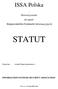 ISSA Polska. Stowarzyszenie do spraw Bezpieczeństwa Systemów Informacyjnych STATUT. Przyjęty dnia... uchwałą Walnego Zgromadzenia nr...
