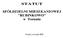 STATUT. SPÓŁDZIELNI MIESZKANIOWEJ RUBINKOWO w Toruniu
