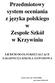 Przedmiotowy system oceniania z języka polskiego w Zespole Szkół w Krzywiniu