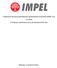 Śródroczne skrócone jednostkowe sprawozdanie finansowe IMPEL S.A. za okres 6 miesięcy zakończony dnia 30 czerwca 2018 roku