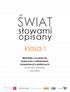 Świat. słowami opisany. klasa I. Warsztaty z uczenia się połączone z wdrażaniem kompetencji czytelniczych w ramach projektu NeuroBox