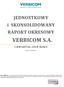 JEDNOSTKOWY i SKONSOLIDOWANY RAPORT OKRESOWY VERBICOM S.A. I KWARTAŁ 2018 ROKU. Poznań, 15 maja 2018 r.