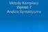 Metody Kompilacji Wykład 7 Analiza Syntaktyczna
