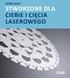 SSAB Laser STWORZONE DLA CIEBIE I CIĘCIA LASEROWEGO