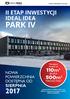 park IV II Etap InwEstycjI IdEal IdEa 110m 2 Nowa powierzchnia DostępNa od sierpnia biura i 500m 2 magazynu* Dostępne moduły od