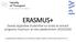 ERASMUS+ Zasady wyjazdów studentów na studia w ramach programu Erasmus+ w roku akademickim 2019/2020