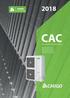 CAC. Nowoczesne Systemy Klimatyzacji. Klimatyzatory LCAC Klimatyzatory MULTI Agregaty Skraplające Sterowniki i Akcesoria