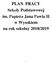 PLAN PRACY Szkoły Podstawowej im. Papieża Jana Pawła II w Wysokiem na rok szkolny 2018/2019