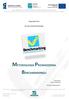 METODOLOGIA PROWADZENIA BENCHMARKINGU ZAŁĄCZNIK NR 2. do opisu produktu finalnego. Opracowanie: Sylwia Uchnast-Gara. Katowice, październik 2014 r.