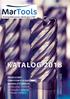 KATALOG 2018 PRODUCENT OBROTOWYCH NARZĘDZI MONOLITYCZNYCH MANUFACTURER OF SOLID CARBIDE ROTARY TOOLS