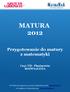 MATURA Przygotowanie do matury z matematyki