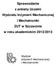 Sprawozdanie z ankiety Uczelni Wydziału Inżynierii Mechanicznej i Mechatroniki ZUT w Szczecinie w roku akademickim 2012/2013