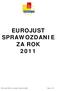 EUROJUST SPRAWOZDANIE ZA ROK 2011