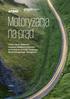 Motoryzacja na prąd. Ocena form wsparcia rozwoju elektromobilności w Polsce w ramach Funduszu Niskoemisyjnego Transportu. Maj KPMG.