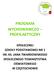 PROGRAM WYCHOWAWCZO PROFILAKTYCZNY SPOŁECZNEJ SZKOŁY PODSTAWOWEJ NR 1 IM. KS. JANA TWARDOWSKIEGO SPOŁECZNEGO TOWARZYSTWA OŚWIATOWEGO W CZĘSTOCHOWIE