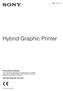 Hybrid Graphic Printer