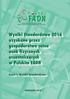 Wyniki Standardowe 2016 uzyskane przez gospodarstwa rolne osób fizycznych uczestniczących w Polskim FADN