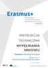 INSTRUKCJA TECHNICZNA WYPEŁNIANIA WNIOSKU. Erasmus+ Edukacja dorosłych. Akcja 1 (KA1) Mobilność kadry edukacji dorosłych