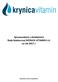 Sprawozdanie z działalności Rady Nadzorczej KRYNICA VITAMIN S.A. za rok 2017 r.