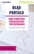 BŁĄD PORTALU JAKO PODSTAWA UNIEWAŻNIENIA POSTĘPOWANIA. Autor: Katarzyna Wińska-Rużewicz MATERIAŁY SZKOLENIOWE