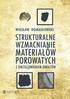 Strukturalne wzmacnianie materiałów porowatych z uwzględnieniem obrazów