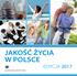 JAKOŚĆ ŻYCIA W POLSCE edycja 2017 GŁÓWNY URZĄD STATYSTYCZNY