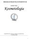 PROGRAM PRAKTYK ZAWODOWYCH. KIERUNEK Kosmetologia PAŃSTWOWA WYŻSZA SZKOŁA ZAWODOWA W KOSZALINIE