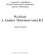 Wykłady z Analizy Matematycznej III