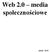 Web 2.0 media społecznościowe