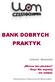 BANK DOBRYCH PRAKTYK. Jolanta Banasiak. Wiosna bez płomieni Stop! Nie wypalaj nie zabijaj! PRZEDSZKOLE PUBLICZNE WE WRZOSOWEJ