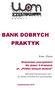 BANK DOBRYCH PRAKTYK