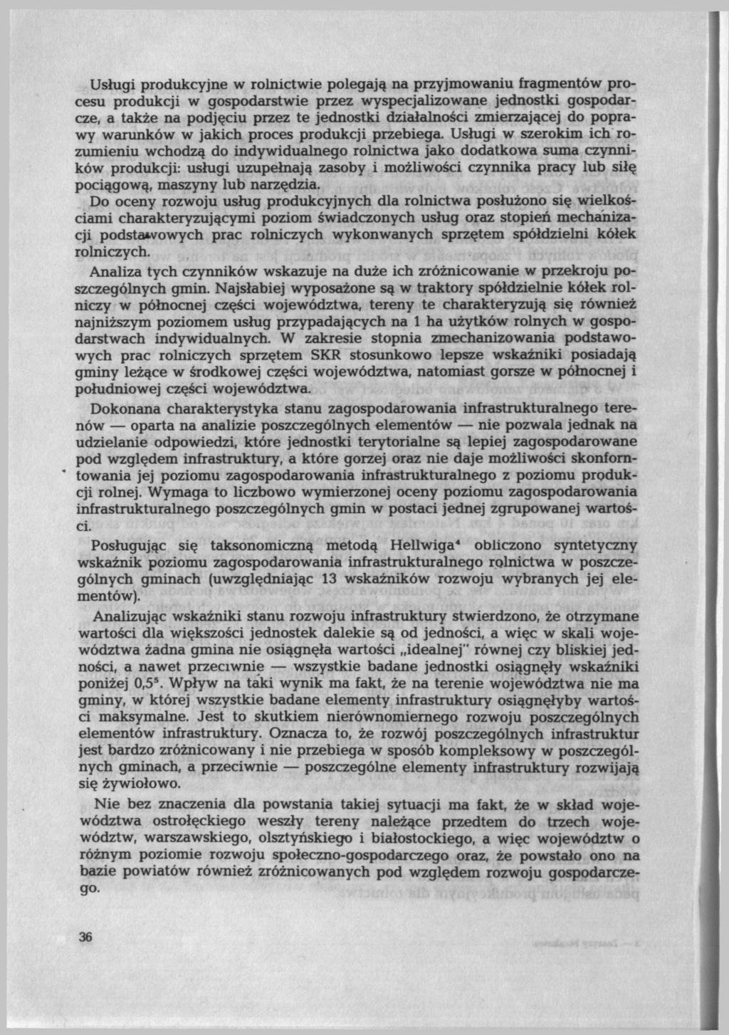 Usługi produkcyjne w rolnictwie polegają na przyjmowaniu fragmentów procesu produkcji w gospodarstwie przez wyspecjalizowane jednostki gospodarcze, a także na podjęciu przez te jednostki działalności