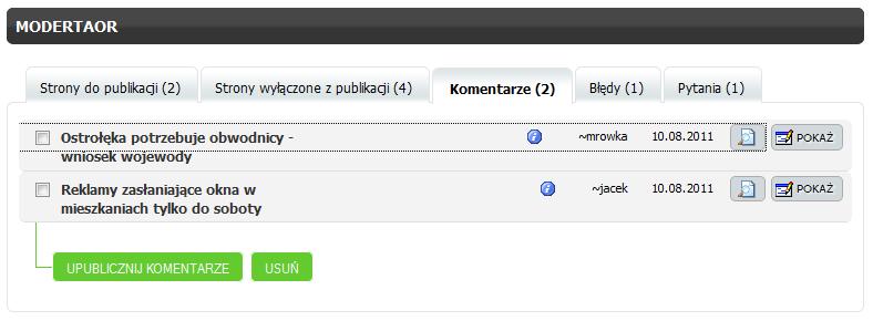 Hurtowe publikowanie stron / linków Należy zaznaczyć strony/linki do publikacji poprzez zaznaczenie pola przycisku UPUBLICZNIJ i naciśnięcie Zarządzanie komentarzami Komentarze