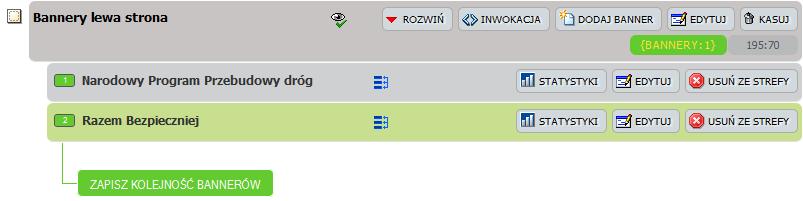 Lista bannerów W takim wypadku na stronie będzie wyświetlanych 5 pierwszych bannerów z listy.