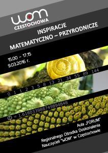 Zaproszenie Wzorce geometryczne i strukturalne w różnych formach życia Agnieszka Perczak, Aleksandra Krawczyk, nauczyciele konsultanci RODN WOM w Częstochowie, Biocenologia rola matematyki w opisie