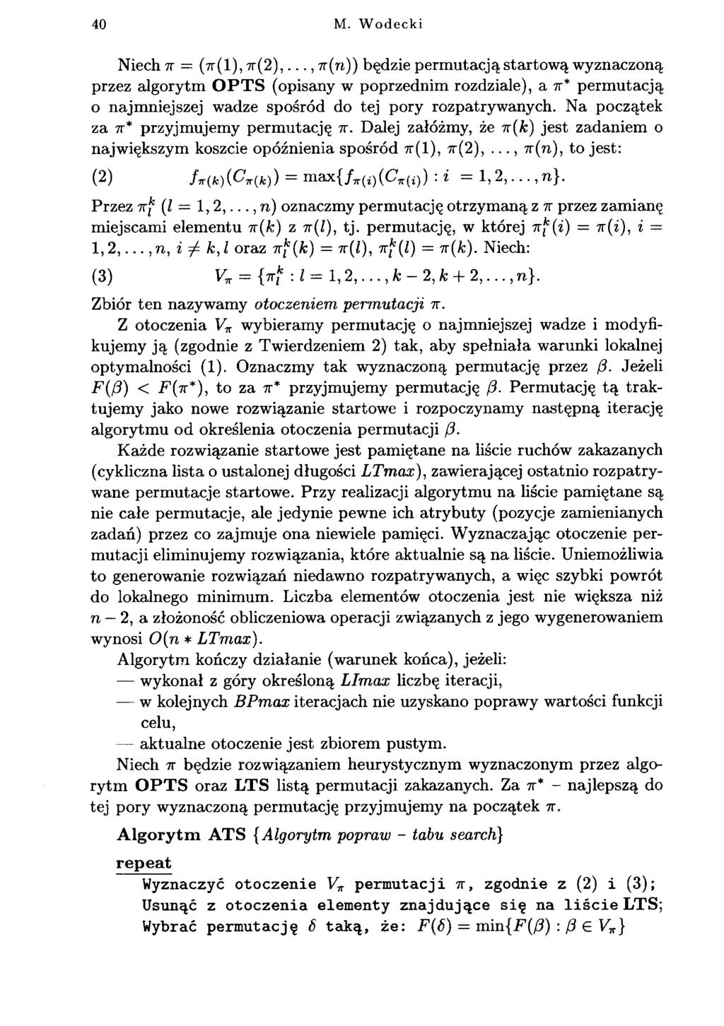 40 M. Wodecki Niech t t = (7r(l), t t ( 2),.