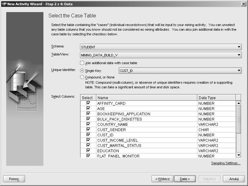 16. Wskaż schemat STUDENT i tabelę MINING_DATA_BUILD_V jako źródło