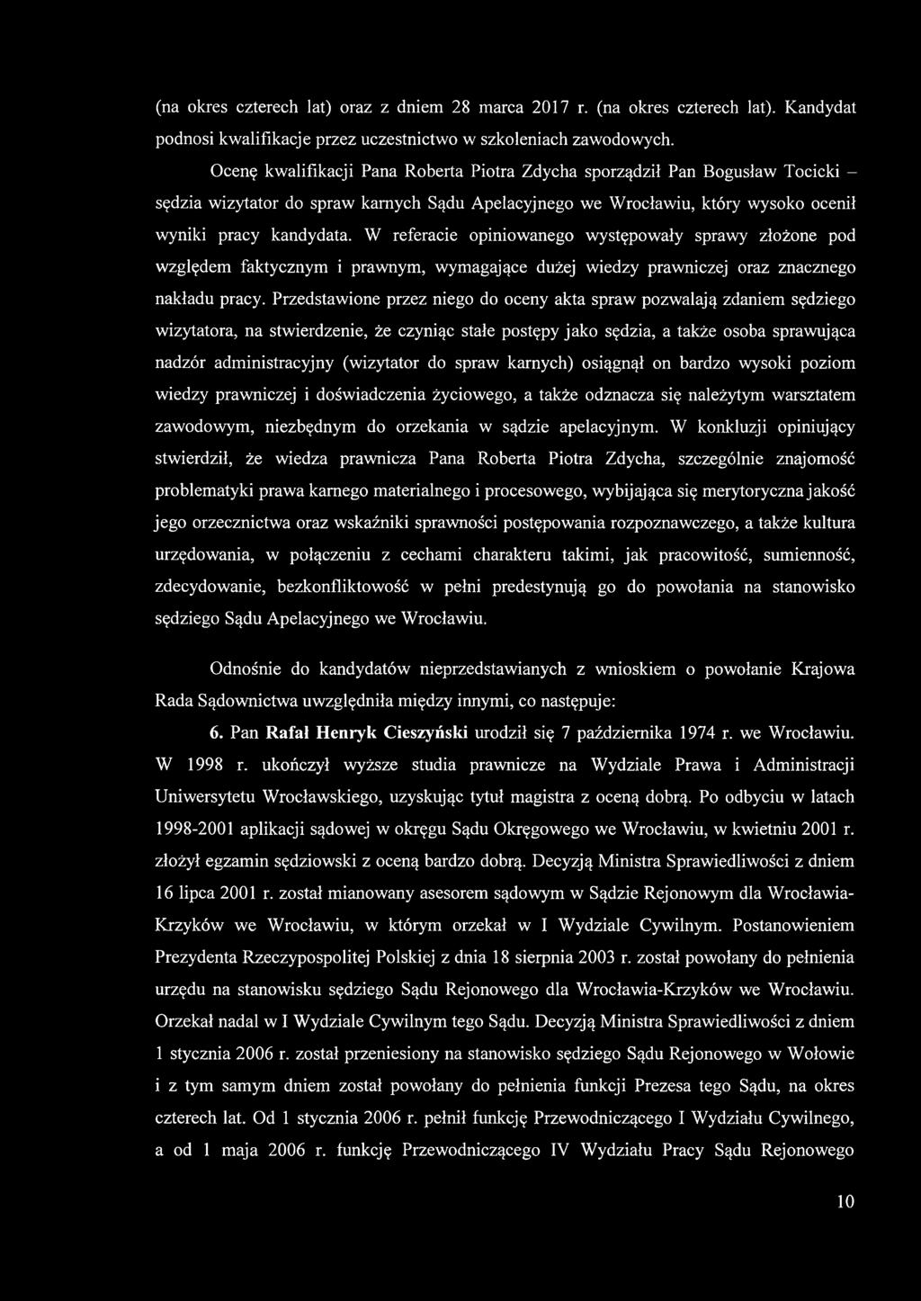 W referacie opiniowanego występowały sprawy złożone pod względem faktycznym i prawnym, wymagające dużej wiedzy prawniczej oraz znacznego nakładu pracy.