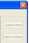 Zapis danych możliwy jest tylko wówczas kiedy przycisk zapisz numery lub zapisz SMS jest aktywny.