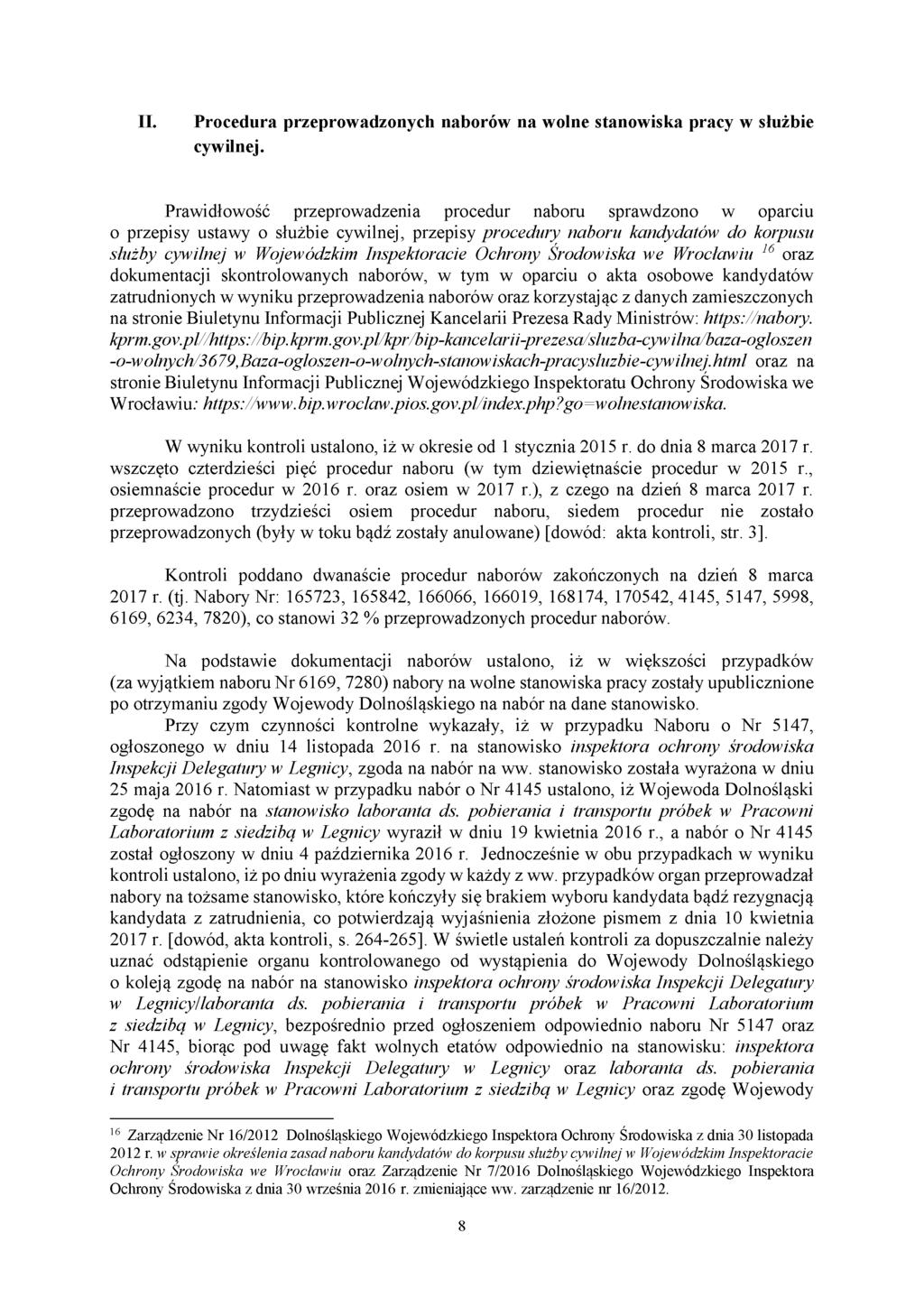 II. Procedura przeprowadzonych naborów na wolne stanowiska pracy w służbie cywilnej.